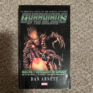 Marvel Guardians of the Galaxy Novel by Dan Abnett / Rocket Raccoon & Groot